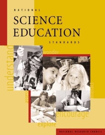 National Science Education Standards National Science Education Standards