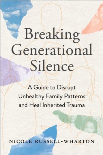 Breaking Generational Silence Breaking Generational Silence