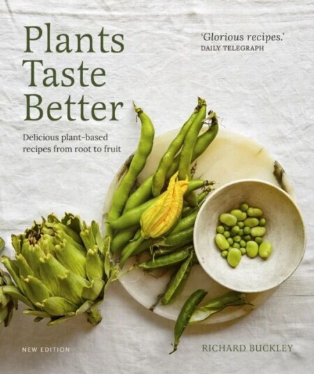 Plants Taste Better Av Richard Buckley