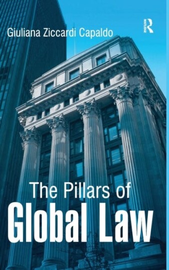 The Pillars Of Global Law Av Giuliana Ziccardi Capaldo