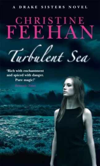 Turbulent Sea Av Christine Feehan