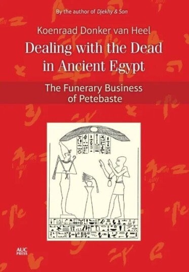 Dealing With The Dead In Ancient Egypt Av Koenraad Donker Van Heel