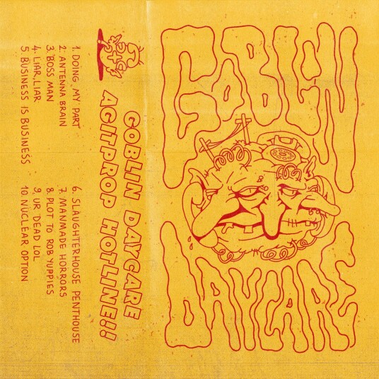 Goblin Daycare  Agitprop Hotline!!  Kassett