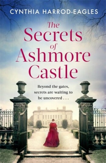 The Secrets Of Ashmore Castle Av Cynthia Harrod-Eagles