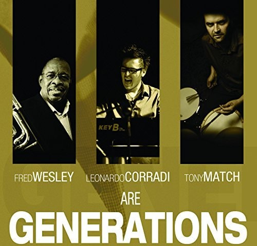 Fred Wesley Generations CD