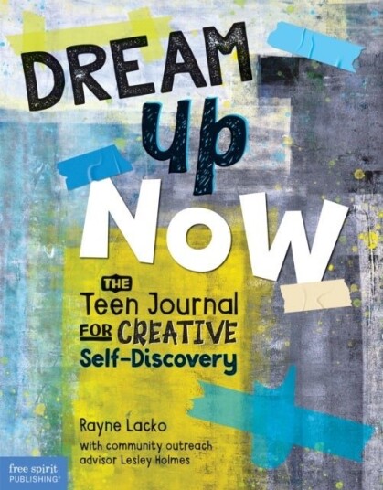 Dream Up Now ™ Dream Up Now ™