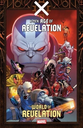 X Men: Age Of Revelation   World Of Revelation
