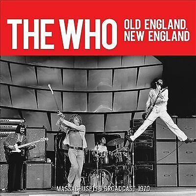 MediaTronixs The Who : Old England, New England: Massachusetts Broadcast 1970 CD (2019) Pre-Owned