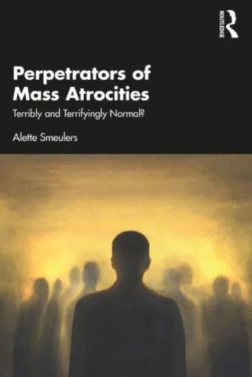 Perpetrators Of Mass Atrocities Av Alette Smeulers