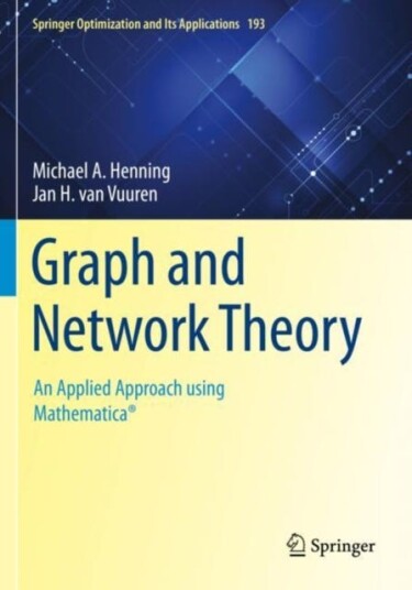 Graph And Network Theory Av Michael A. Henning, Jan H. Van Vuuren