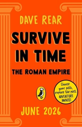 Survive in Time: The Roman Empire Survive in Time: The Roman Empire