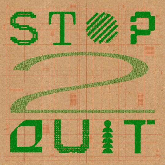 Stop 2 Quit