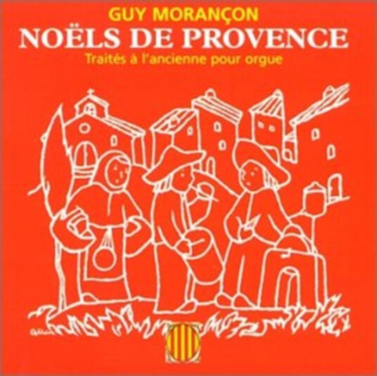 Diverse Artister Morancon Guy: 'noels De Provence' (Songs Of Antiquity Interpreted CD