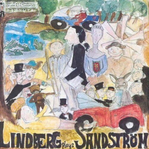 MediaTronixs Lindberg Plays Sandstrom CD (1997) Pre-Owned