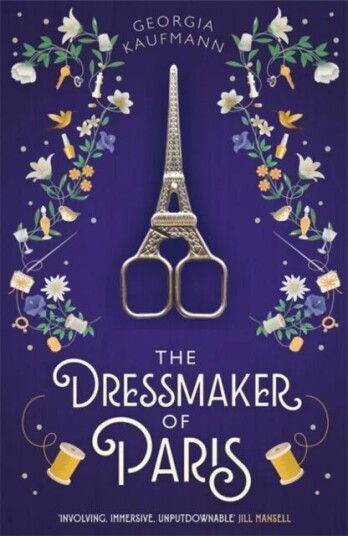 The Dressmaker Of Paris Av Georgia Kaufmann