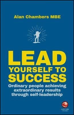 Lead Yourself To Success Av Alan Chambers