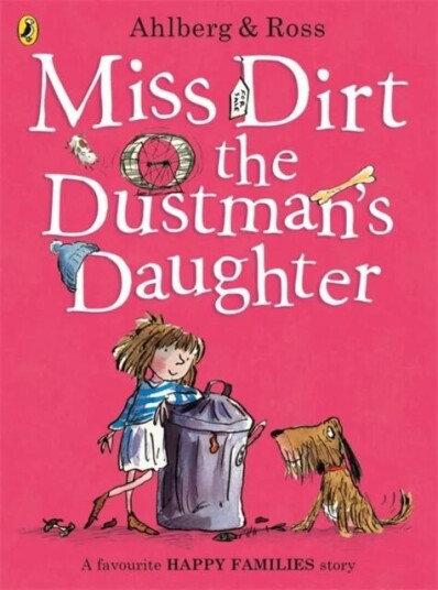 Miss Dirt The Dustman'S Daughter Av Allan Ahlberg