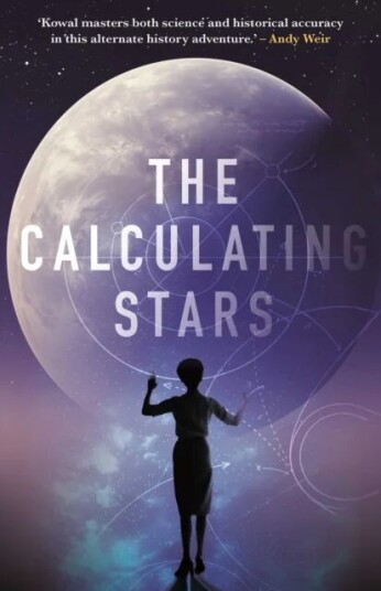 The Calculating Stars av Mary Robinette Kowal