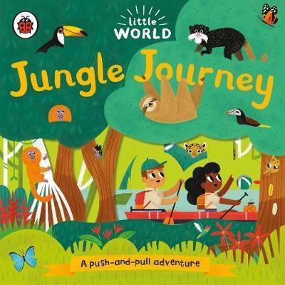 Little World: Jungle Journey A pushandpull adventure Little World: Jungle Journey A pushandpull adventure