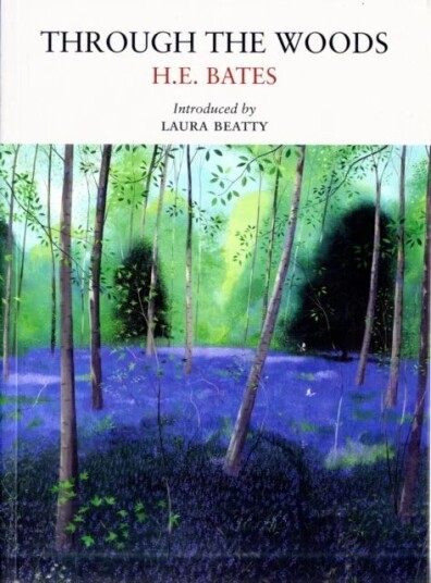 Through The Woods Av H. E. Bates
