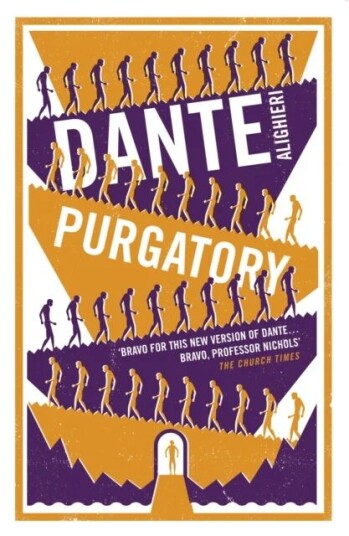 Purgatory: Dual Language And New Verse Translation Av Dante Alighieri Purgatory: Dual Language And New Verse Translation Av Dante Alighieri