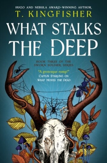 Sworn Soldier What Stalks the Deep Sworn Soldier What Stalks the Deep
