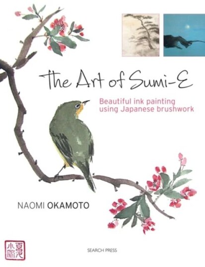 The Art Of Sumi-E Av Naomi Okamoto