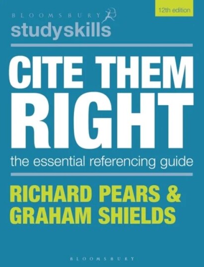 Cite Them Right Av Richard (Durham University) Pears, Graham (Formerly University Of Cumbria) Shields
