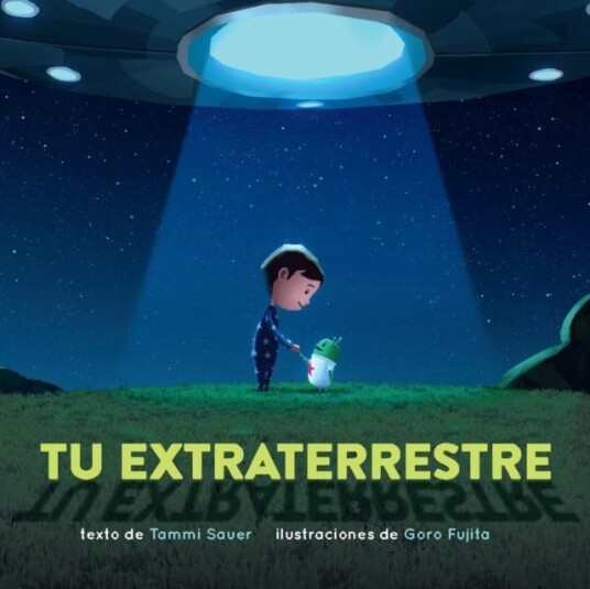 Tu extraterrestre (Spanish Edition) Tu extraterrestre (Spanish Edition)