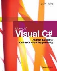 Microsoft Visual C#: An Introduction To Object-Oriented Programming Av Joyce Farrell