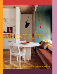 Arent & Pyke Av Juliette Arent, Sarah-Jane Pyke