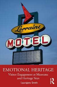 Emotional Heritage Av Laurajane Smith