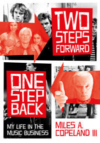 Two Steps Forward, One Step Back Av Miles Copeland