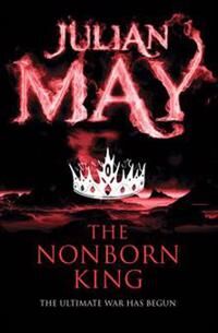 May Julian The Nonborn King