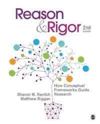 Reason & Rigor Av Sharon M. Ravitch, J. Matthew Riggan