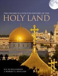 The Oxford Illustrated History Of The Holy Land The Oxford Illustrated History Of The Holy Land