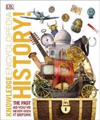 Knowledge Encyclopedia History! Av Dk Knowledge Encyclopedia History! Av Dk