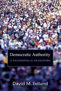 Estlund David Democratic Authority