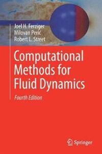 Ferziger Joel H. Computational Methods for Fluid Dynamics Ferziger Joel H. Computational Methods for Fluid Dynamics