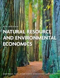 Perman Roger Natural Resource and Environmental Economics Perman Roger Natural Resource and Environmental Economics