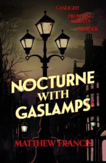 Nocturne with Gaslamps Nocturne with Gaslamps