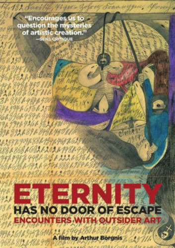 Eternity Has No Door Escape: Encounters With Art DVD