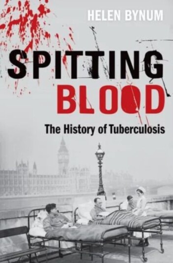 Spitting Blood Av Helen (Freelance Historian) Bynum