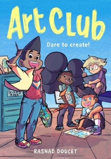 Art Club A Graphic Novel Art Club A Graphic Novel