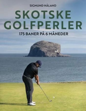 Skotske Golfperler Av Sigmund Håland