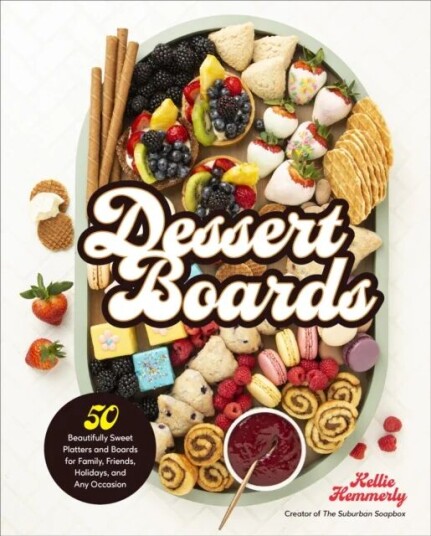 Dessert Boards av Kellie Hemmerly
