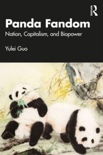 Panda Fandom Nation, Capitalism, and Biopower Panda Fandom Nation, Capitalism, and Biopower