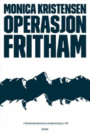 Operasjon Fritham Av Monica Kristensen