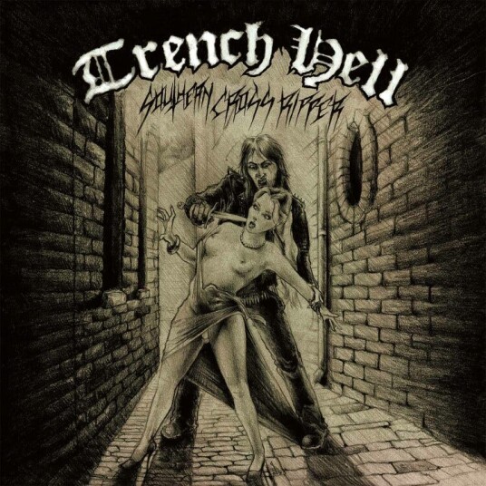 Trench Hell Southern Cross Ripper LP/Vinyl
