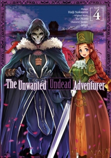 The Unwanted Undead Adventurer (Manga): Volume 4 The Unwanted Undead Adventurer (Manga): Volume 4